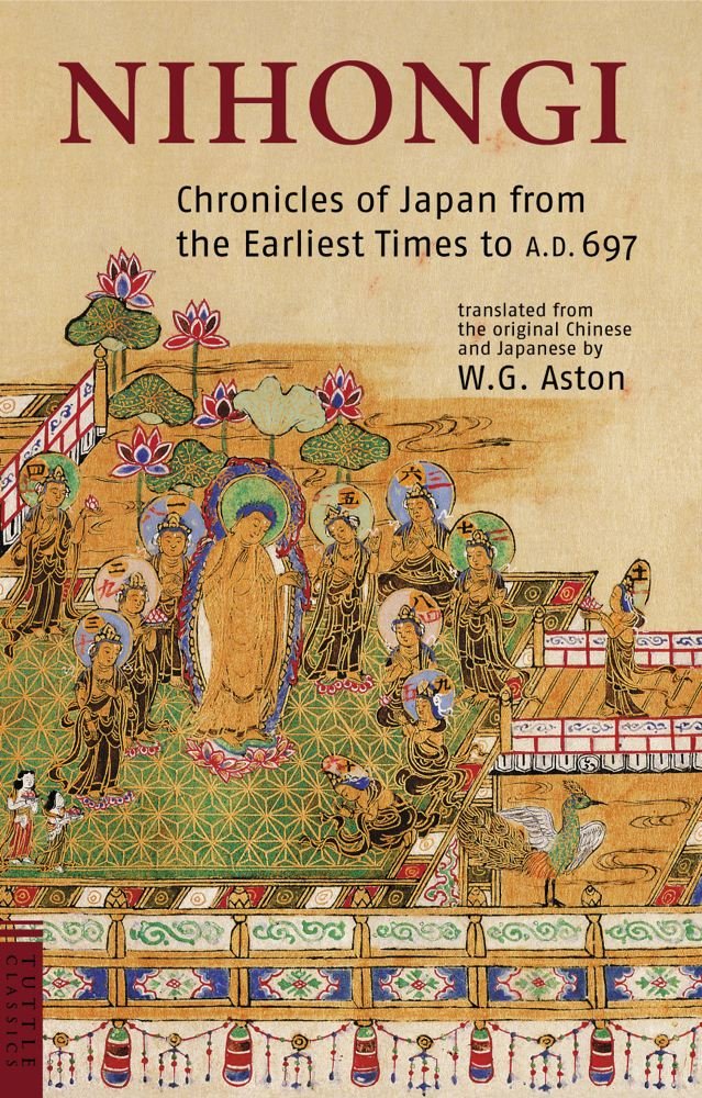 Buy Nihongi: Chronicles of Japan from the Earliest Times to A.D. 697 — BookShops.in
