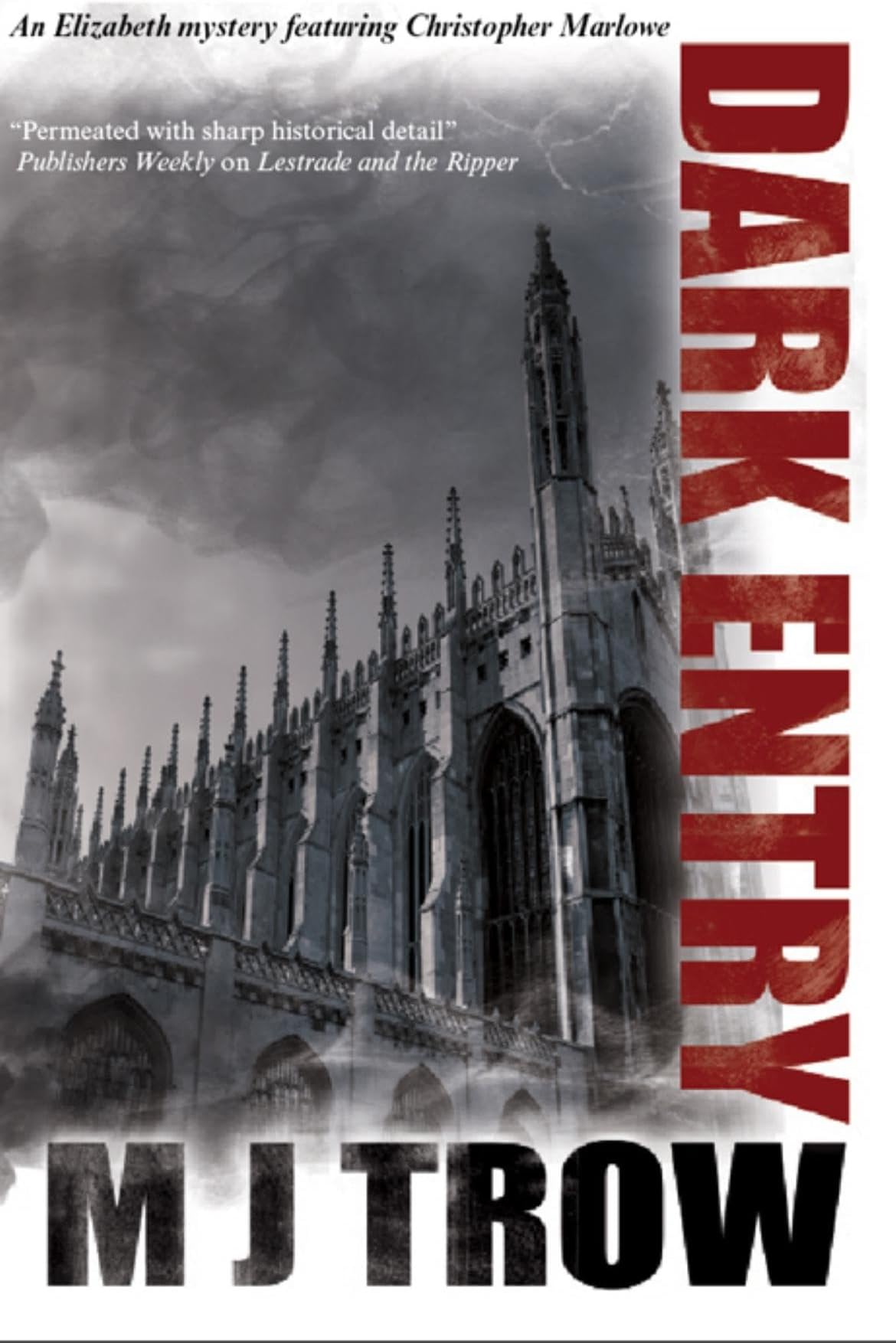 Dark Entry: 1 (A Kit Marlowe Mystery)