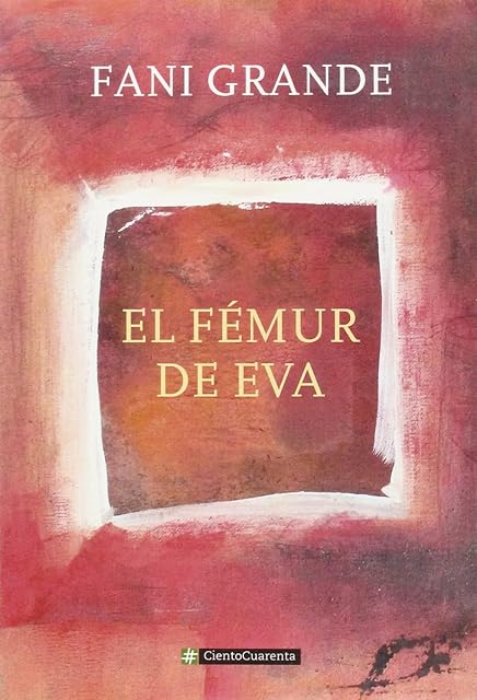Portada de El fémur de Eva