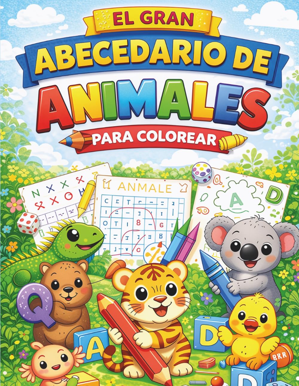 ABC ANIMAL: EL GRAN ABECEDARIO DE ANIMALES PARA COLOREAR