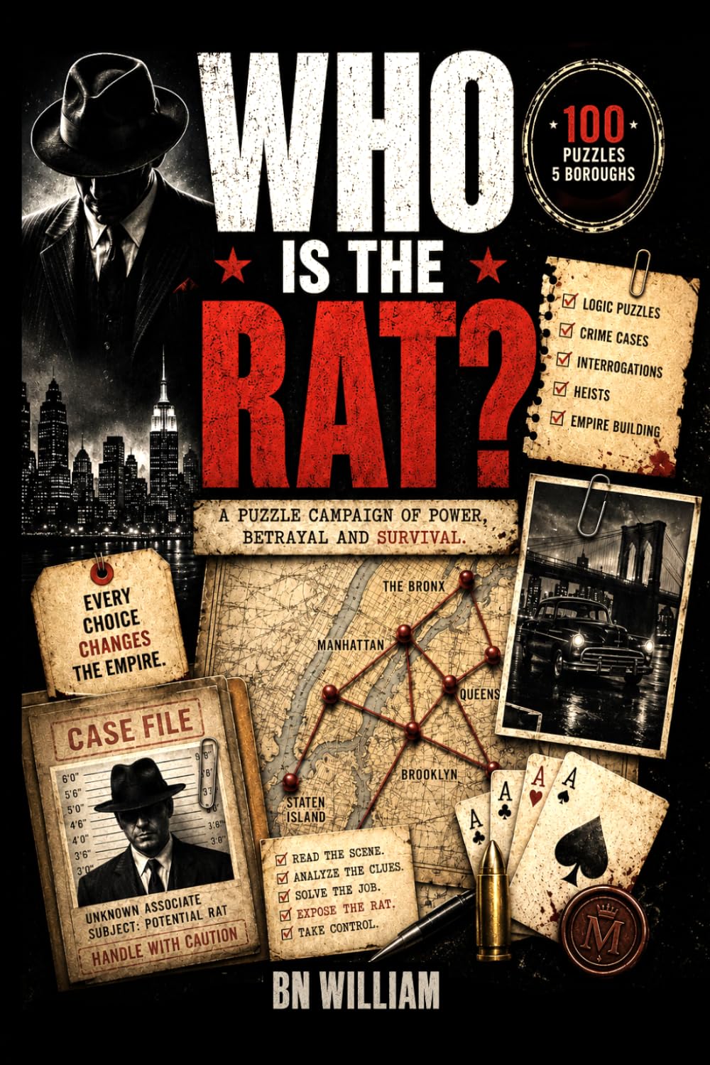 Who Is The Rat? A Mafia Crime Puzzle Book for Adults with 100 Logic Puzzles, Detective Cases, Interrogations, and Heists