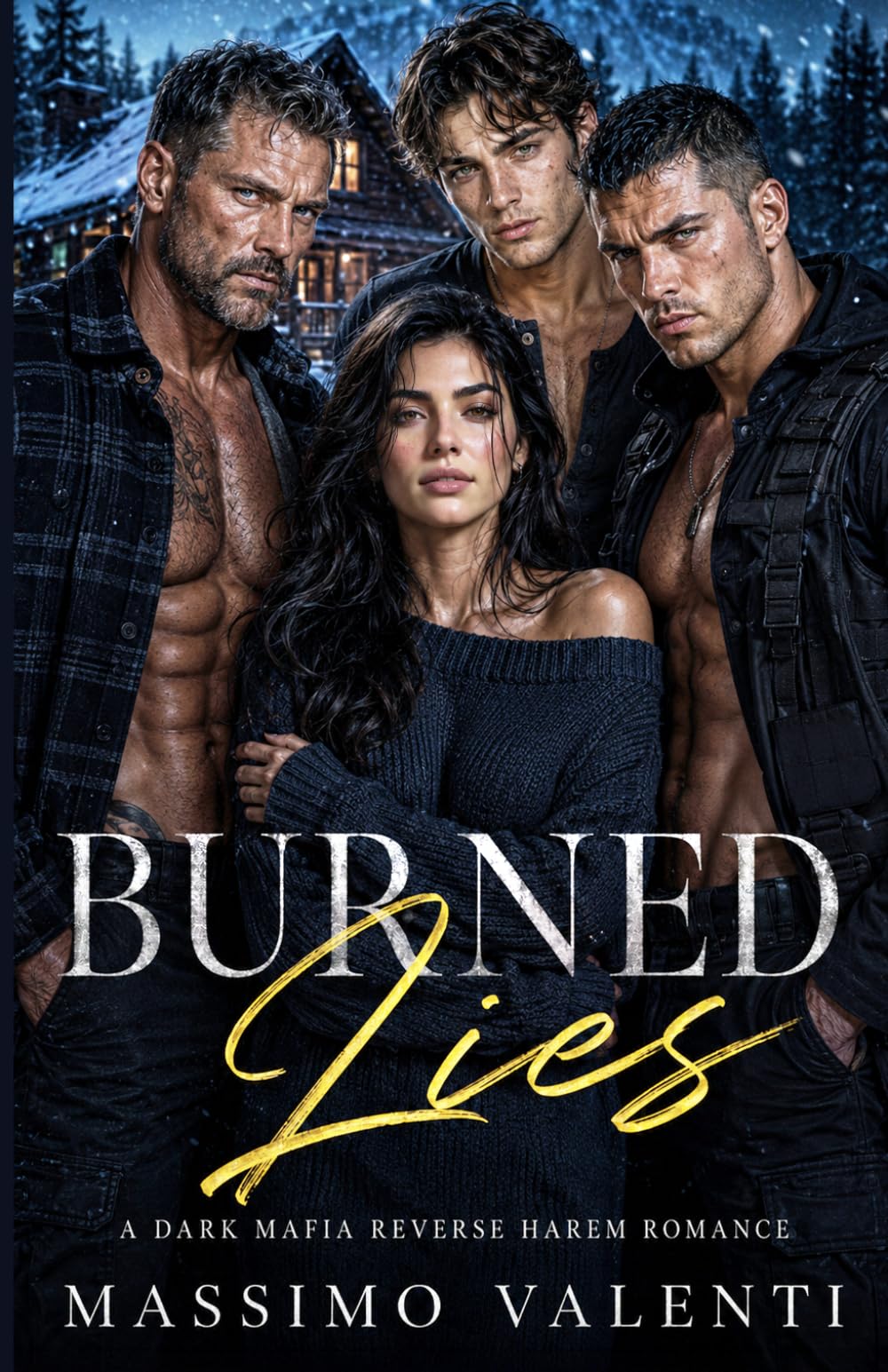 Burned Lies: A Dark Mafia Reverse Harem Romance (Covert Lies)