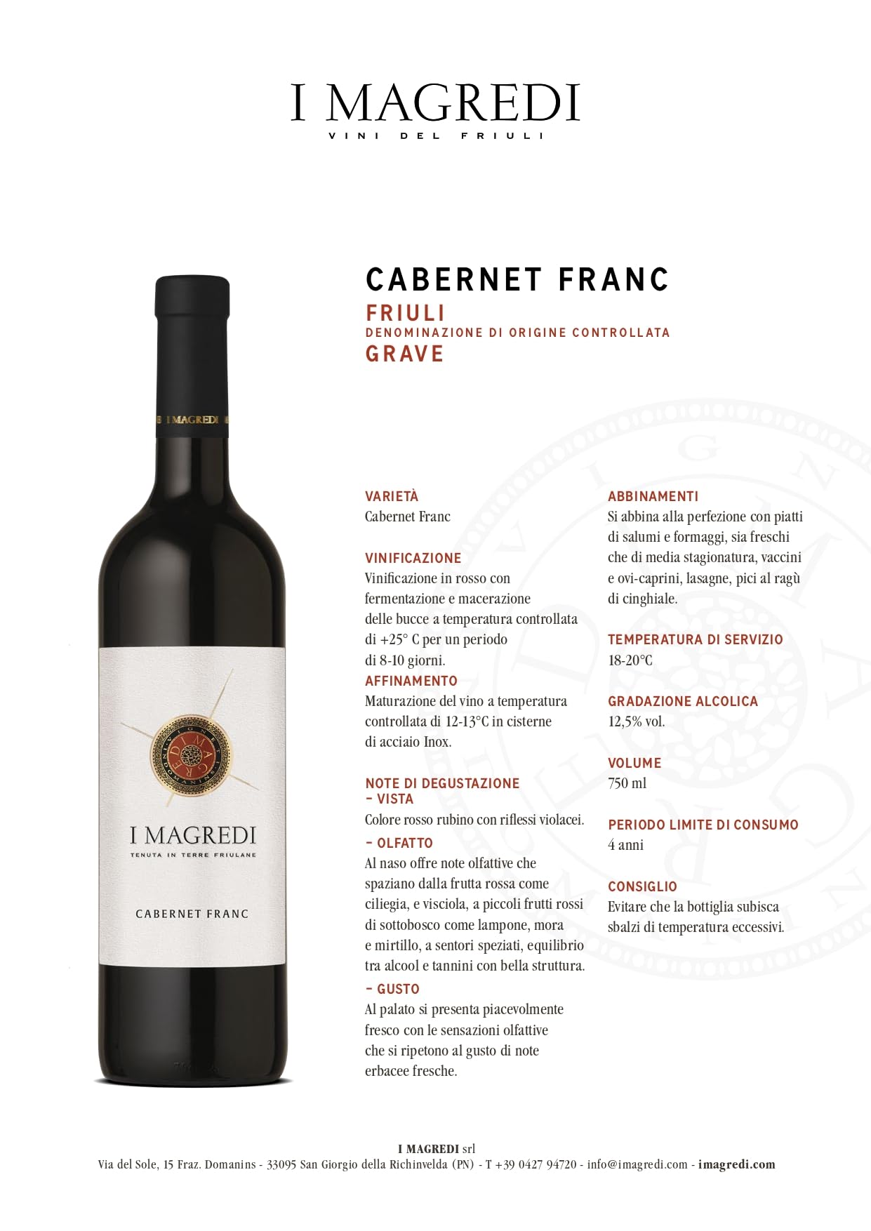 I MAGREDI – Cabernet Franc Friuli Grave DOC (750mlx6)