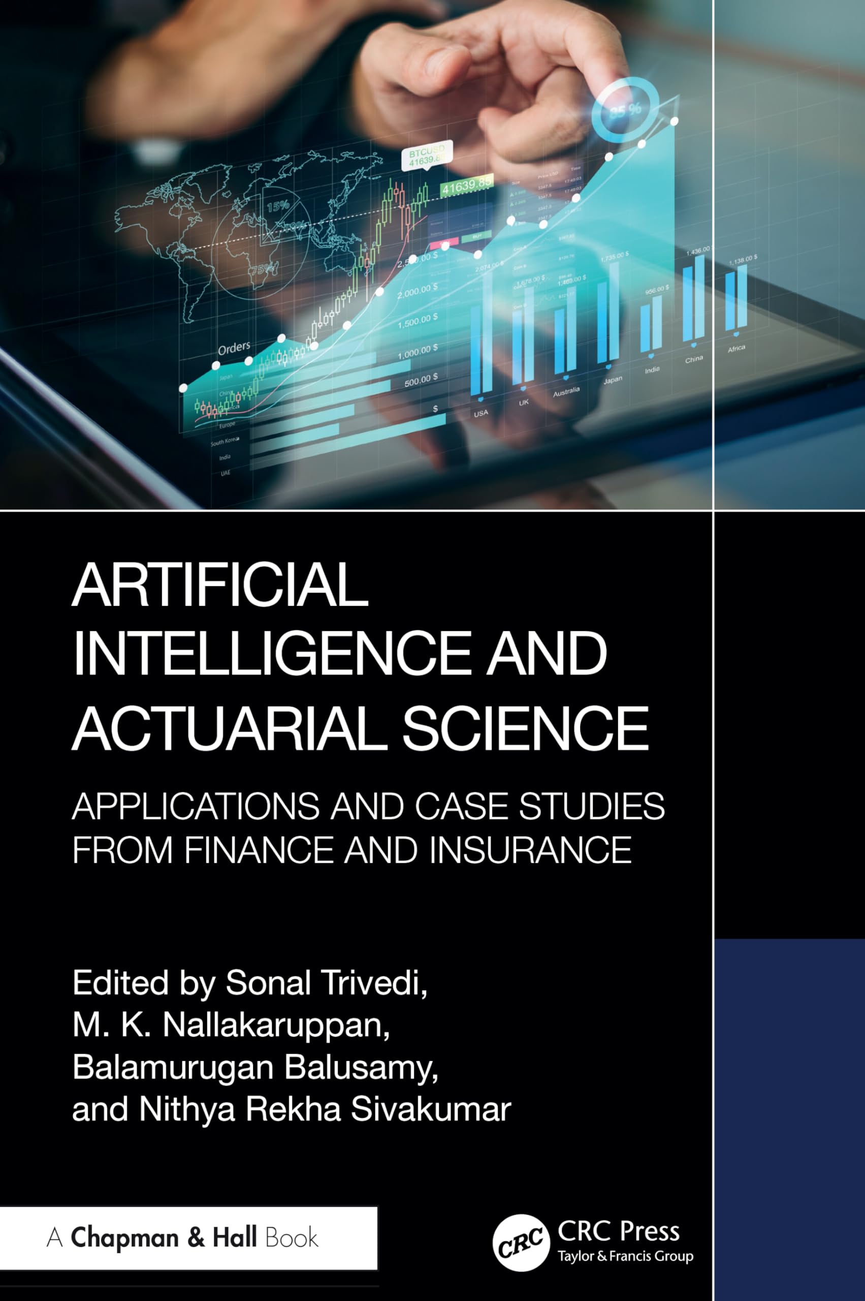 Buy Artificial Intelligence and Actuarial Science: Applications and Case Studies from Finance and Insurance — BookShops.in