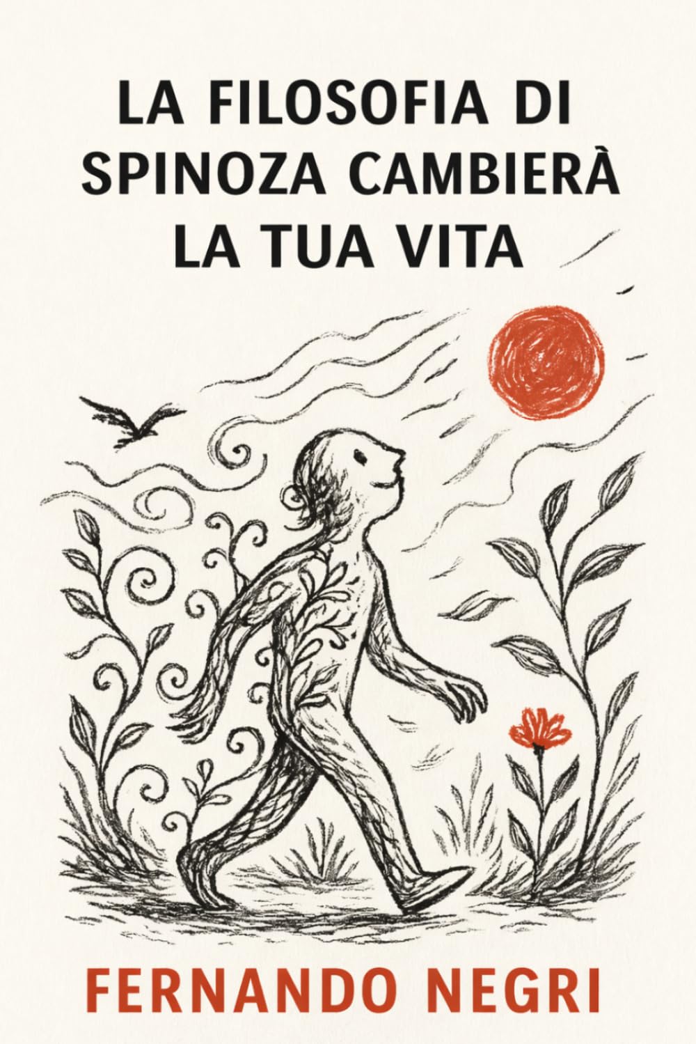 La filosofia di Spinoza cambierà la tua vita