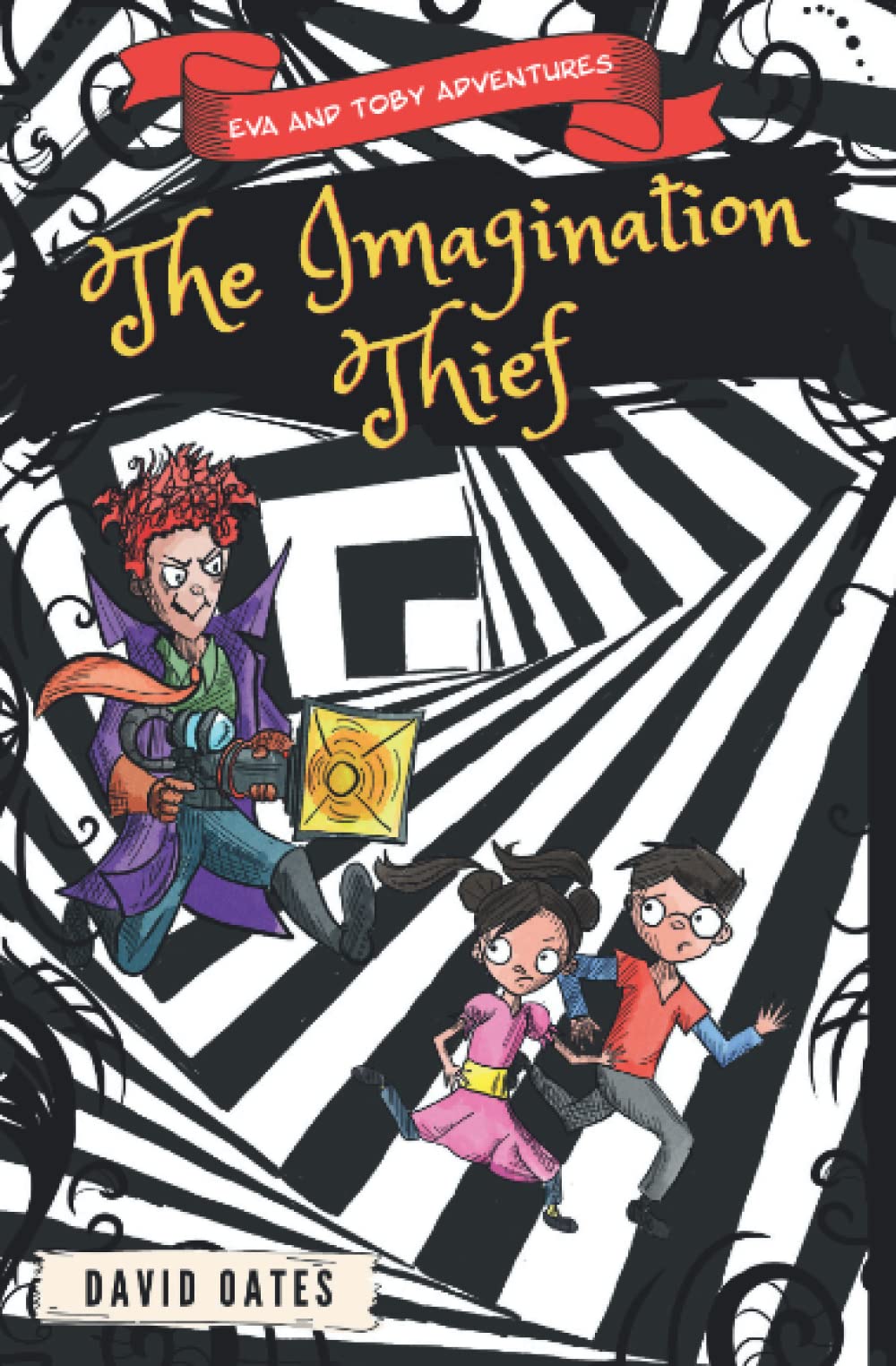 The Imagination Thief: 1 (Eva and Toby Adventures)