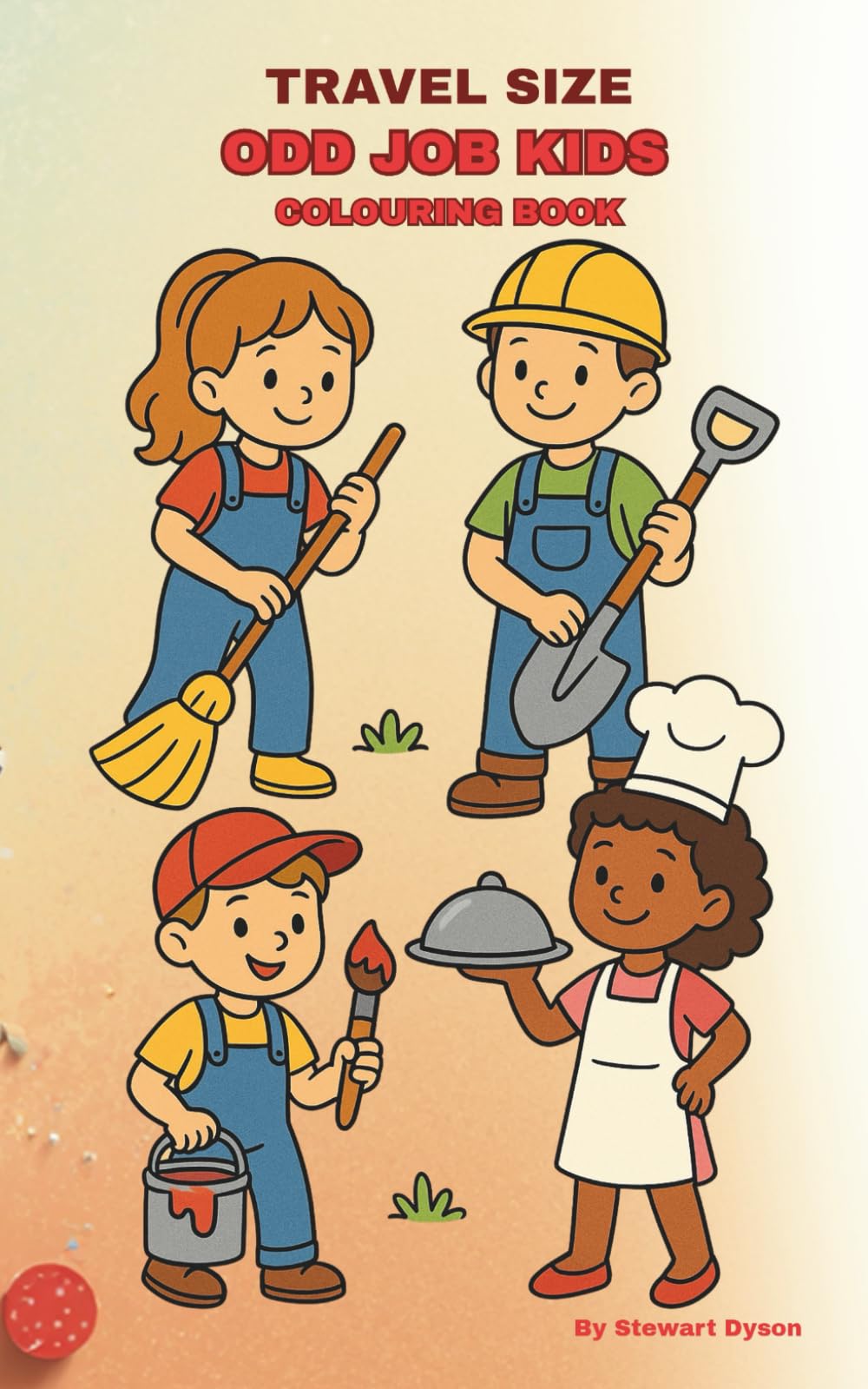 Odd Job Kids COLOURING BOOK: 100 different jobs to bring to life with bright colours! - TRAVEL SIZE 12.5 x 20cm (5" x 8") (TRAVEL SIZE Colouring Books)
