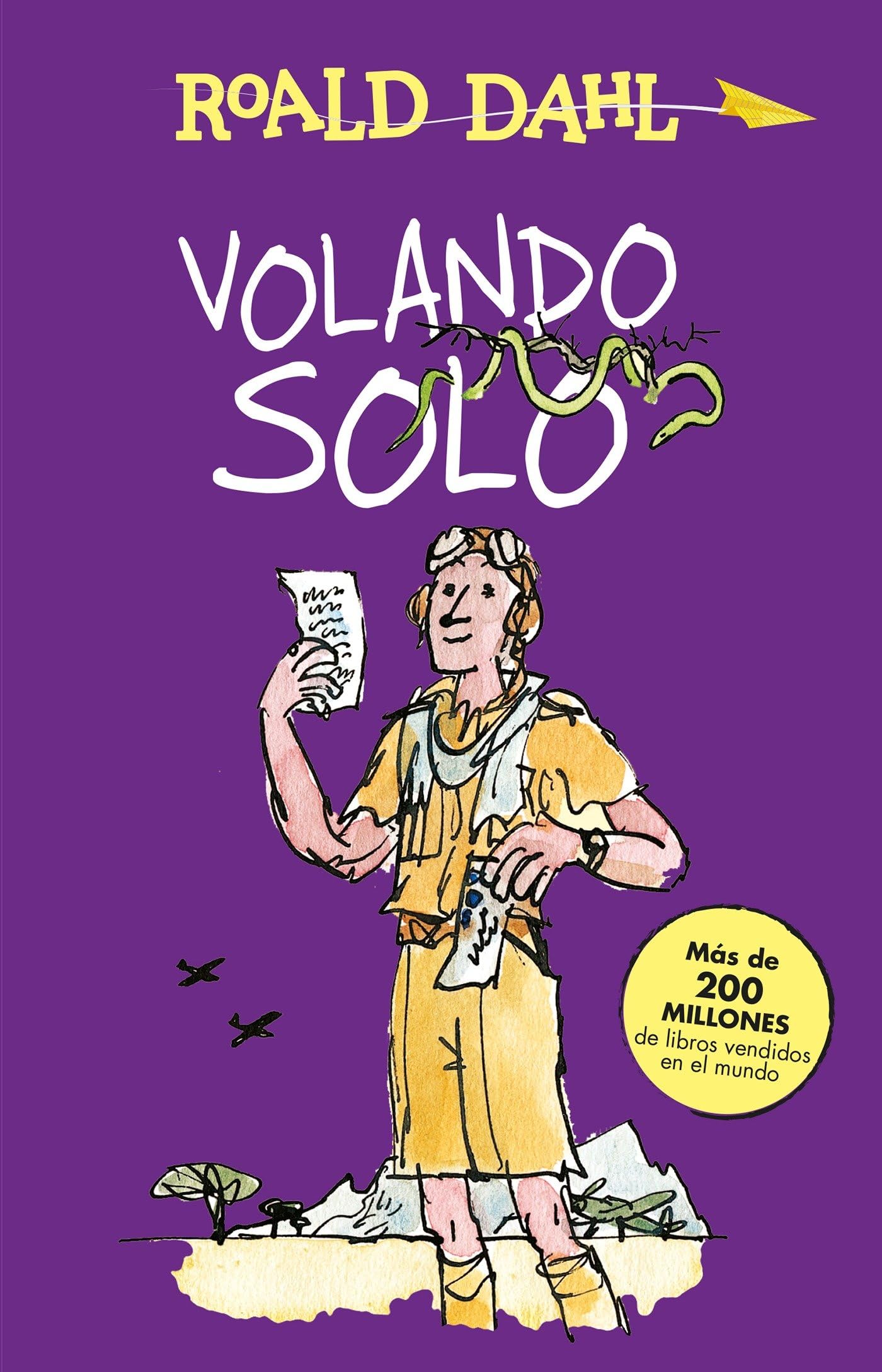 Volando solo / Going Solo (Coleccion Alfaguara Clasicos) (Spanish Edition)