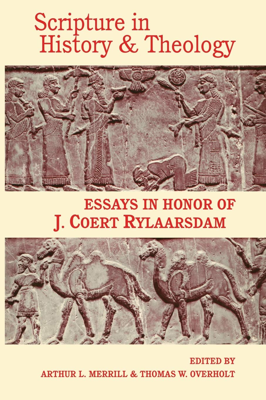 Buy Scripture in History & Theology: Essays in Honor of J. Coert Rylaarsdam: 17 (Pittsburgh Theological Monograph) — BookShops.in