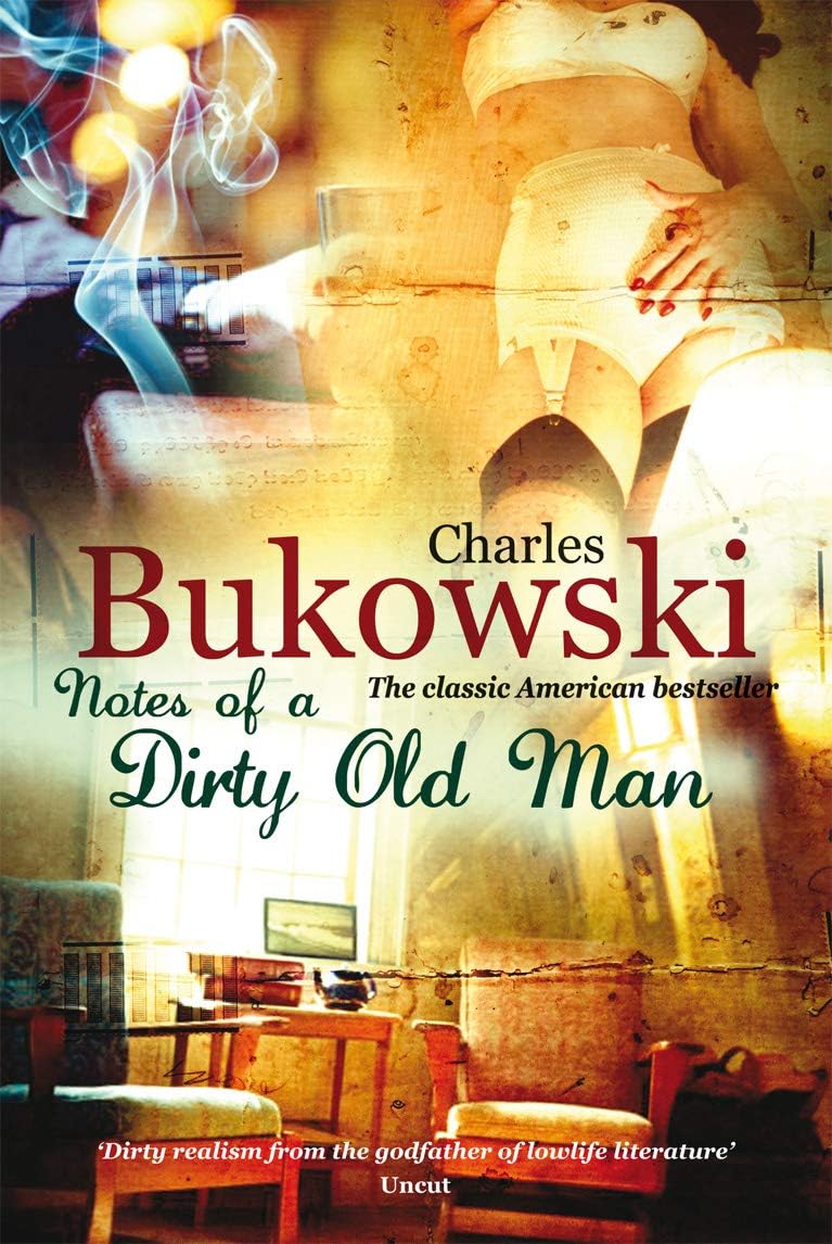 Notes of a Dirty Old Man: Charles Bukowski Paperback โ Import, 10 Jan. 2008