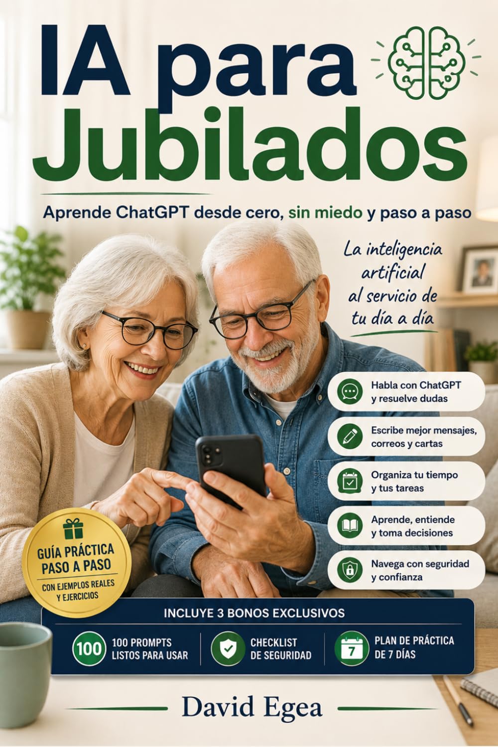 IA para Jubilados: Aprende ChatGPT desde cero, sin miedo y paso a paso