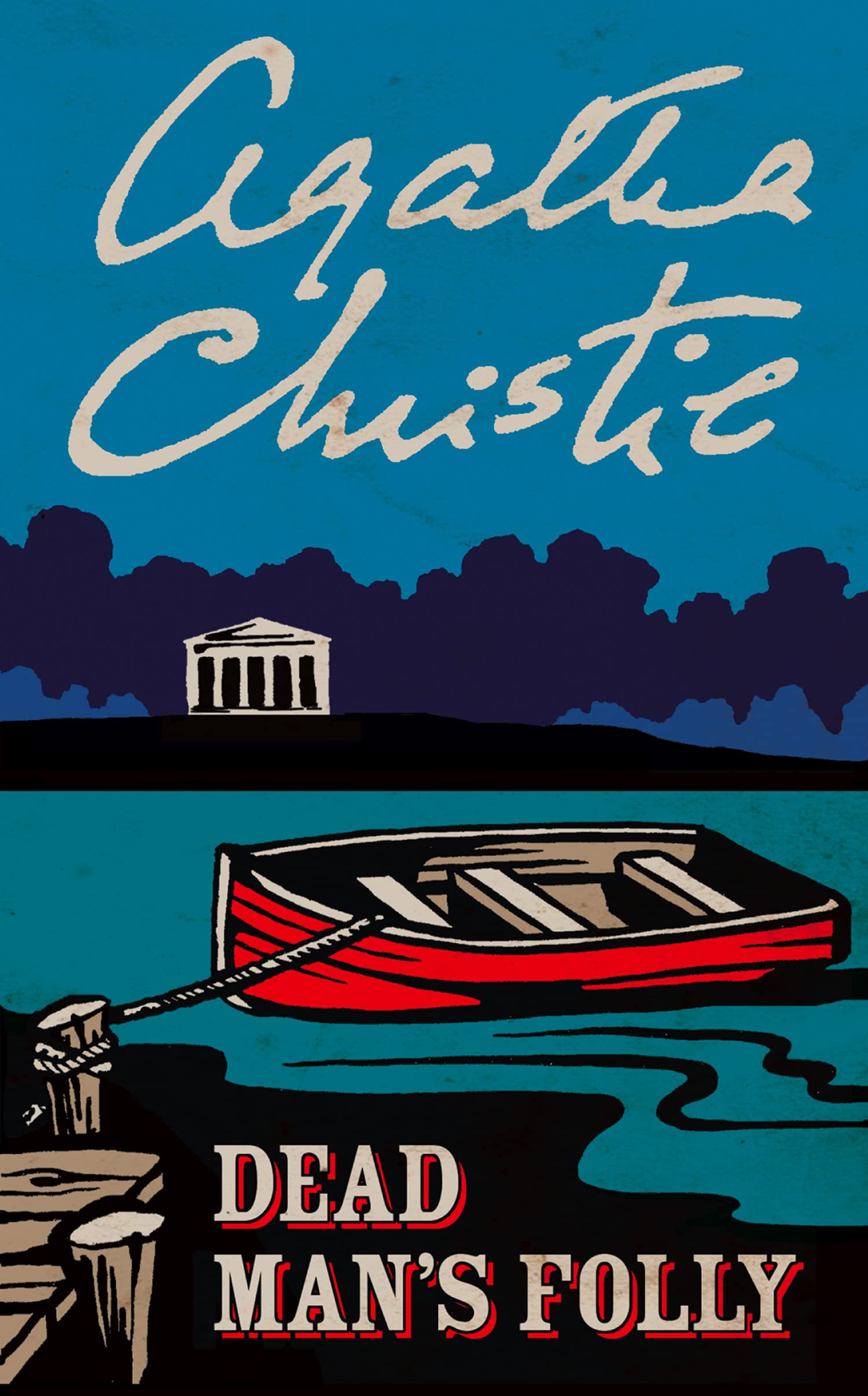 DEAD MAN’S FOLLY: A Classic Detective Mystery Set in the English Countryside (Poirot)