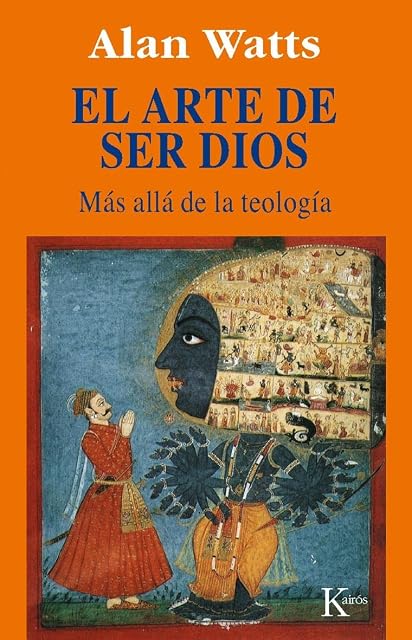 Portada de Arte de Ser Dios: Mas Alla de la Teologia