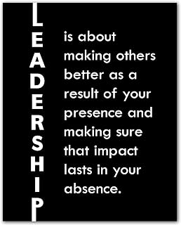 ZUKIY Leadership Motivation Quote Wall Art - Inspirational Poster 8x10 Unframed Print - Motivational Quote Decor for Boss Office or Classroom - Gifts for Leaders Men Women or Managers