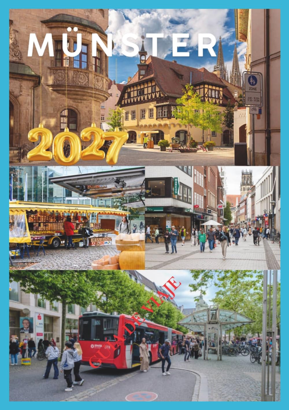 MÜNSTER GUÍA DE VIAJE 2027: Un viaje completo por la capital alemana del ciclismo, su encanto oculto y la belleza atemporal de su casco antiguo.