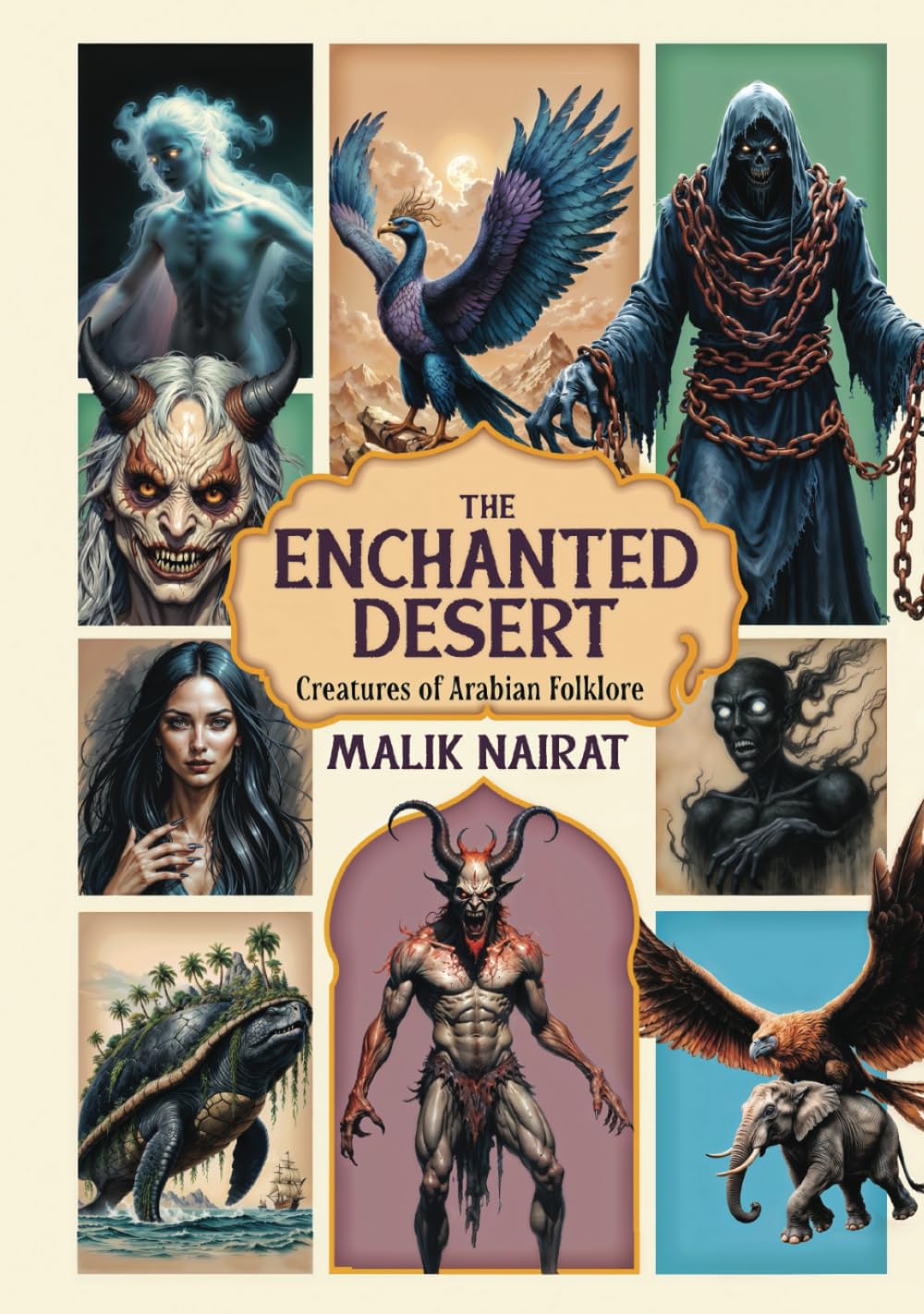Enchanted Desert: Creatures of Arabian Folklore