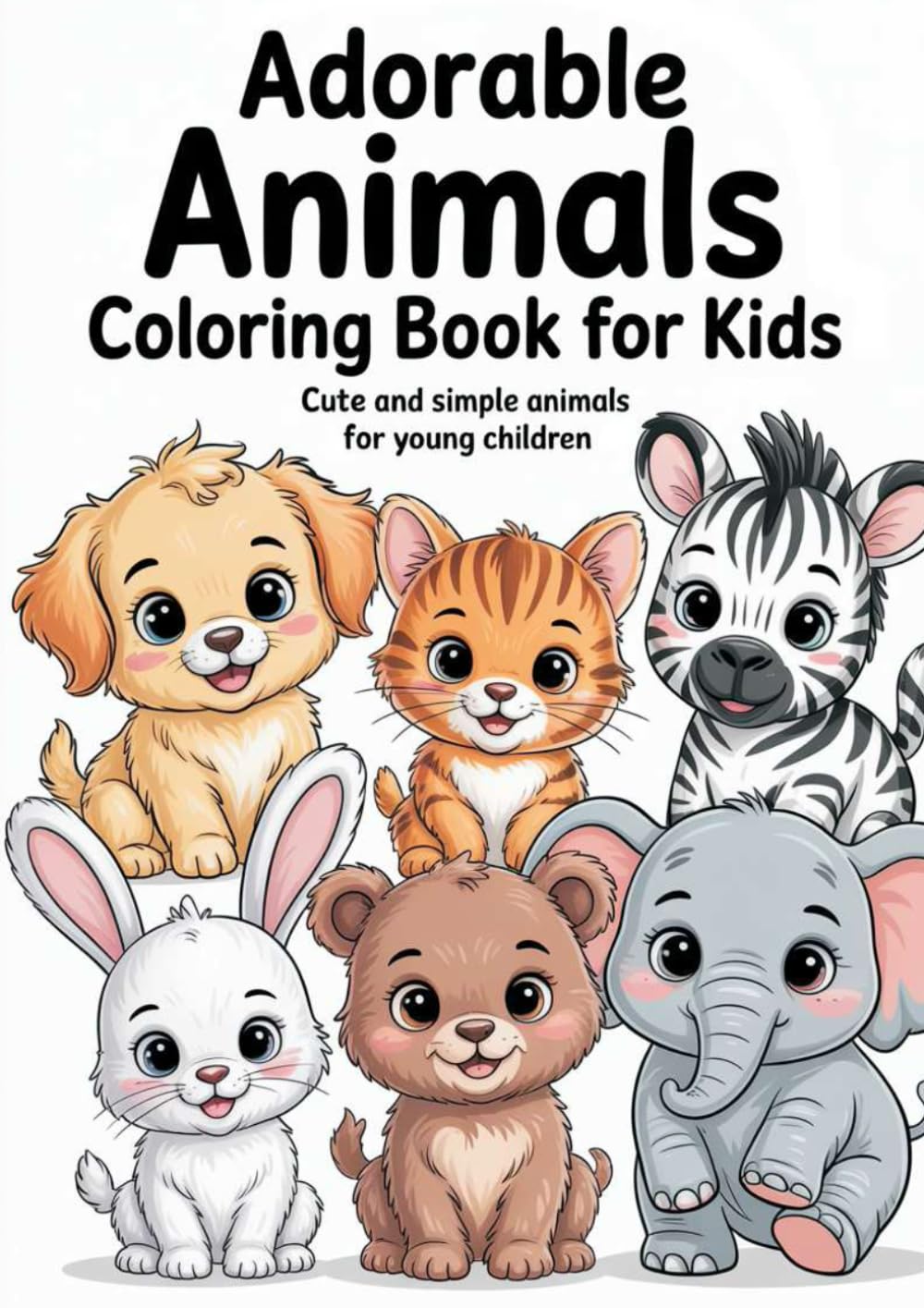 Adorable Animals: Coloring Book for Kids