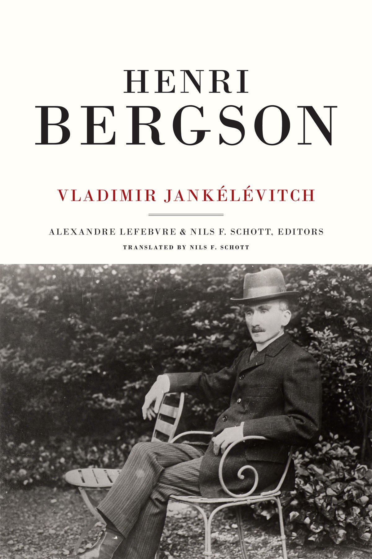 Henri Bergson by Vladimir Jankelevitch, Nils F. Schott, Alexa... - 9780822359357