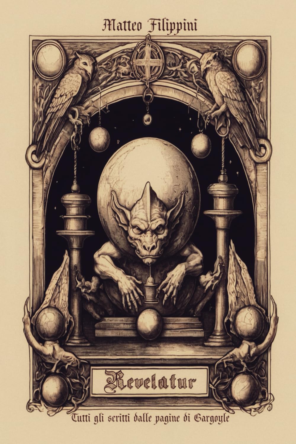 Revelatur: Tutti gli scritti dalle pagine di Gargoyle