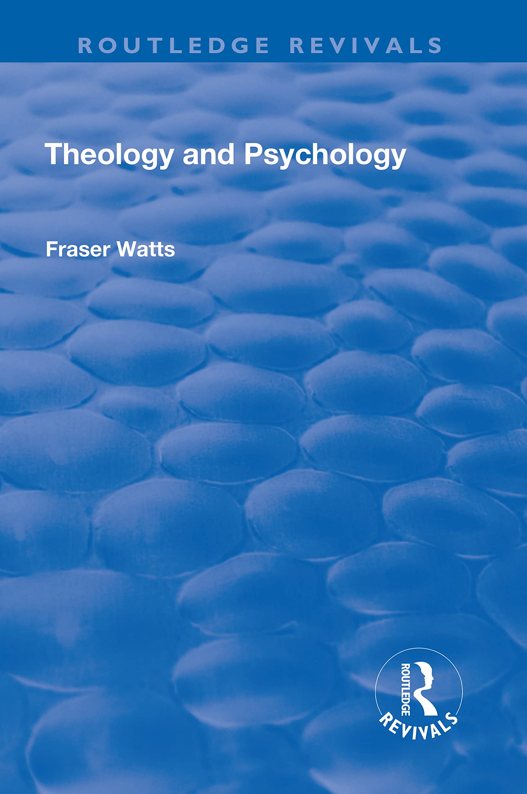 Theology and Psychology (Routledge Revivals)