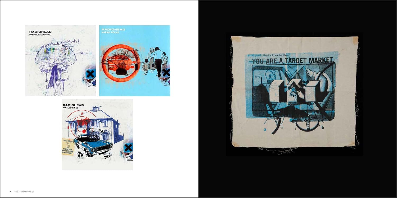 This Is What You Get: Stanley Donwood | Radiohead |Thom Yorke