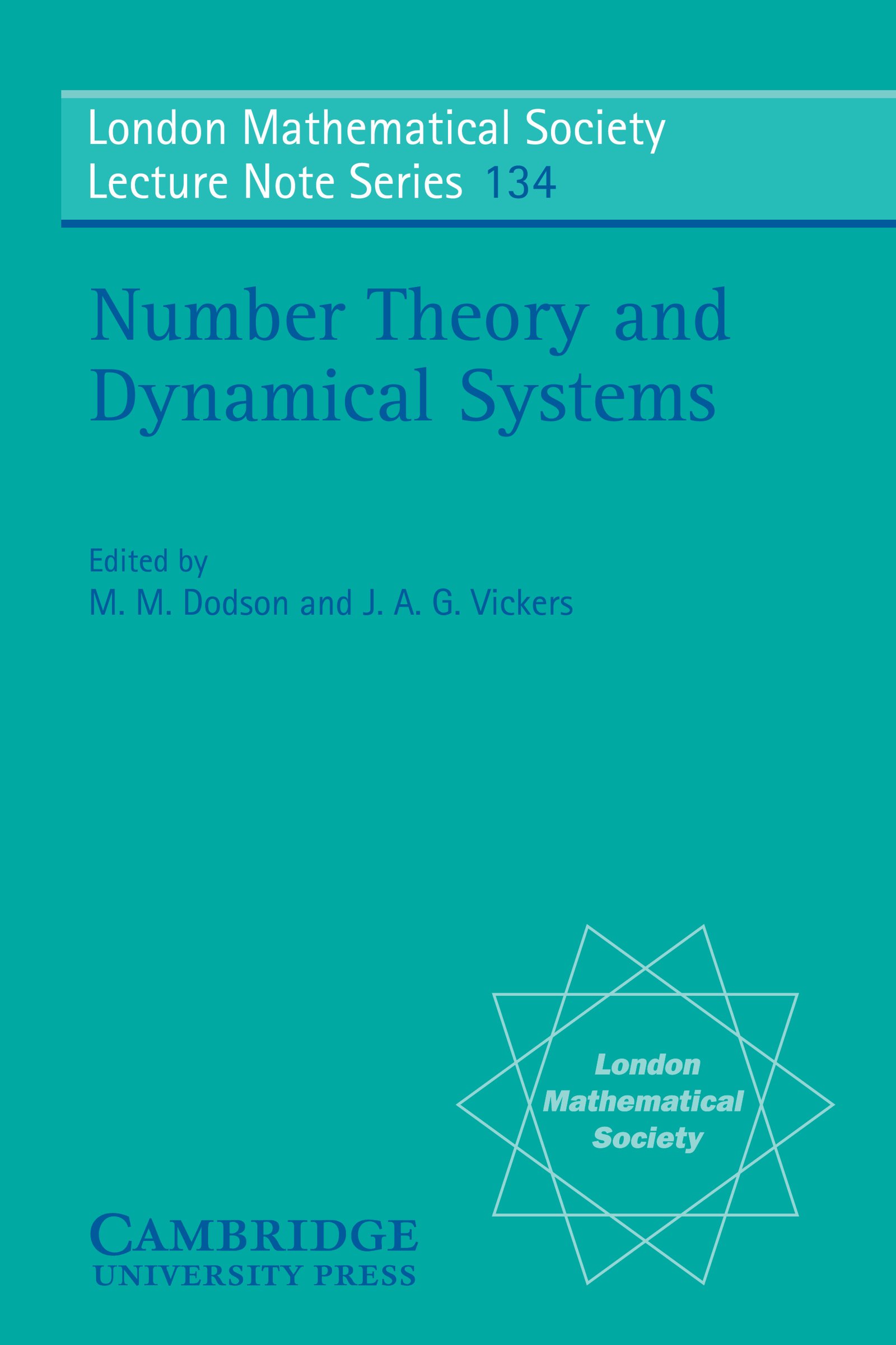 Number Theory and Dynamical Systems (London Mathematical Society Lecture Note Series Book 134)