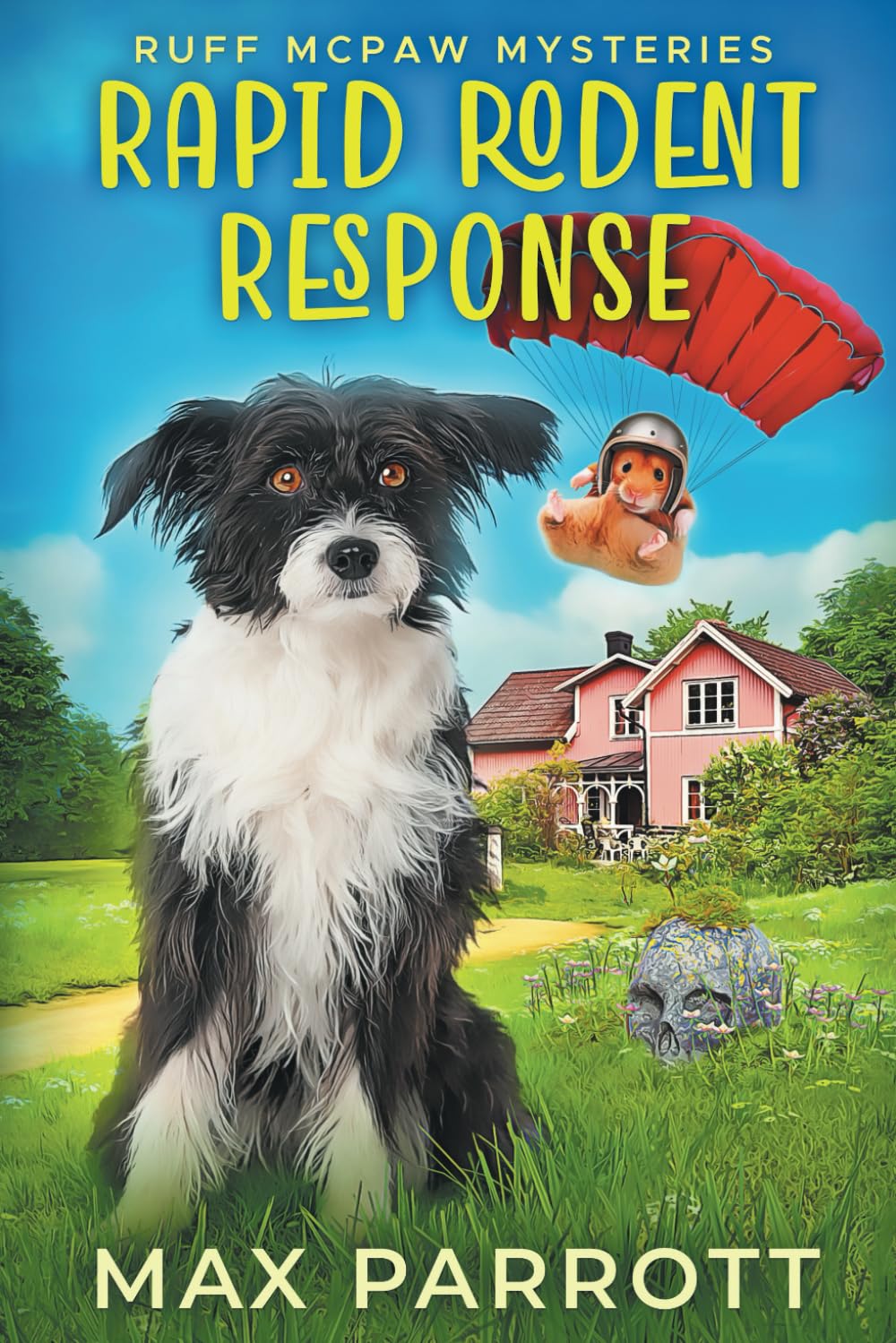 Rapid Rodent Response: A Cozy Animal Mystery: 2 (Ruff McPaw Mysteries)