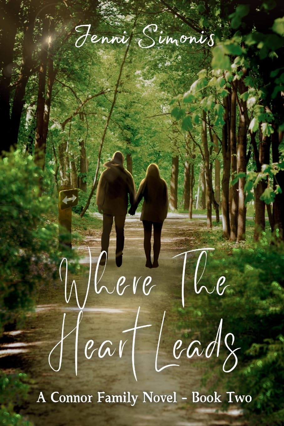 Where the Heart Leads: 2 (Connor Family)