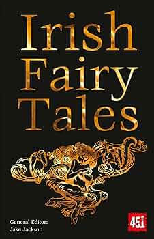 Amazon.com: Irish Fairy Tales (The World's Greatest Myths