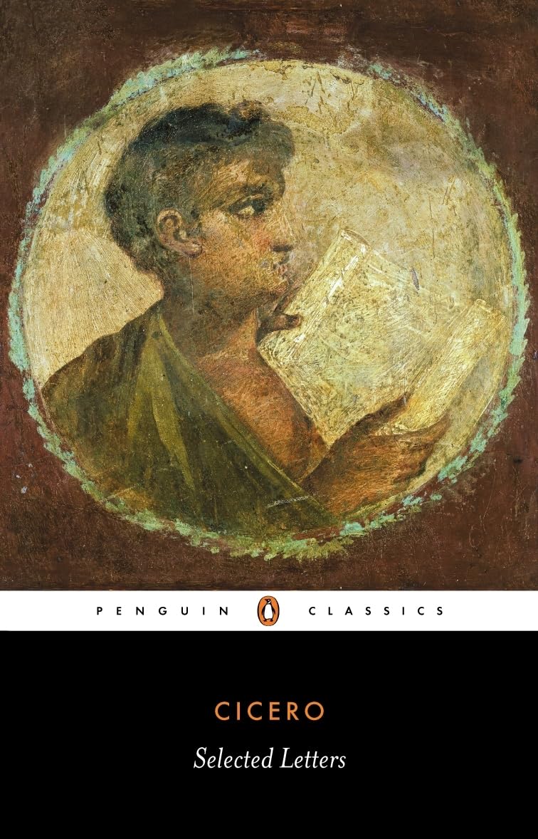 Cicero: Selected Letters (Penguin Classics)