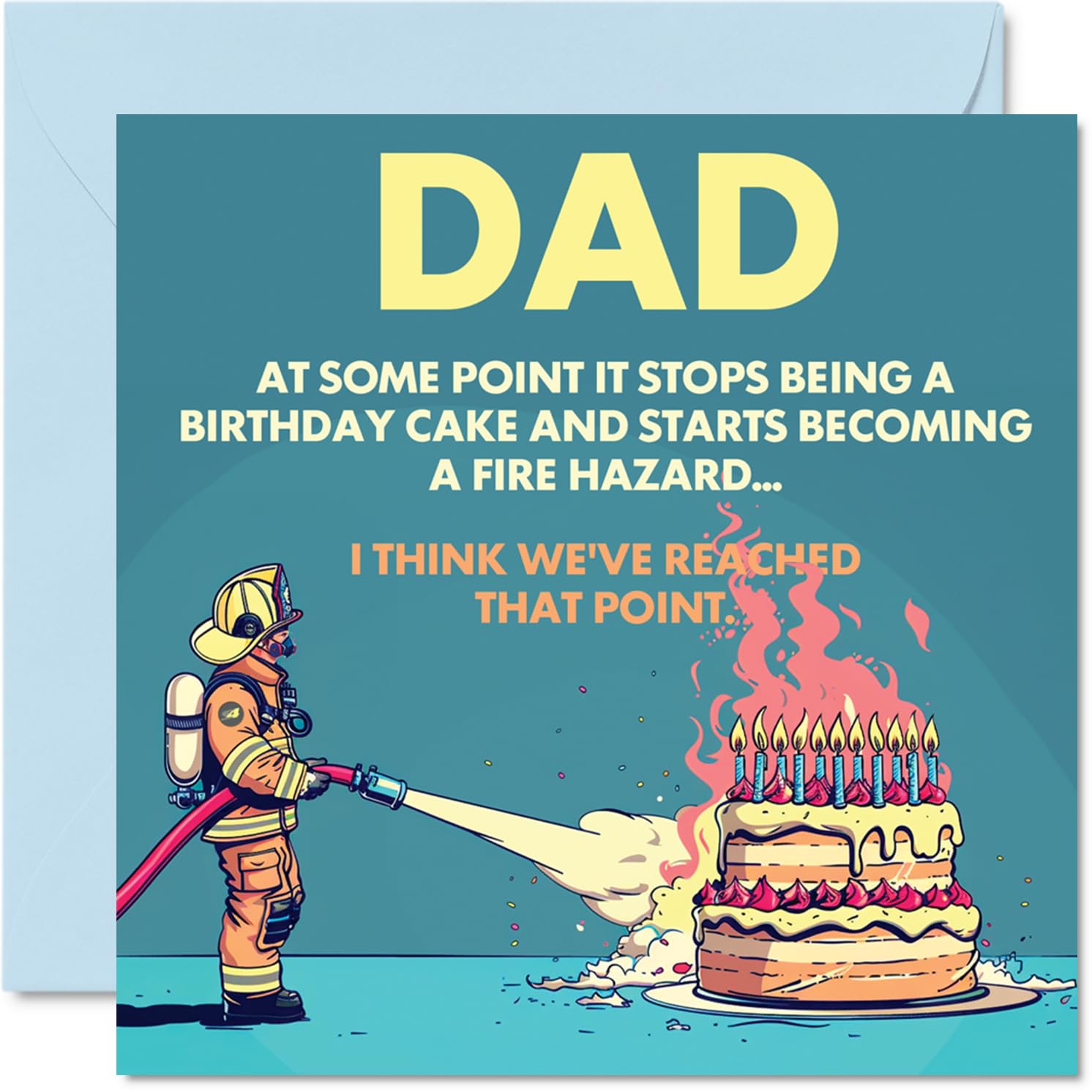 Rude Dad Birthday Card - Fire Hazard - Funny Happy Birthday Card for Dad from Son Daughter, 145mm Joke Humour Bday Greeting Cards