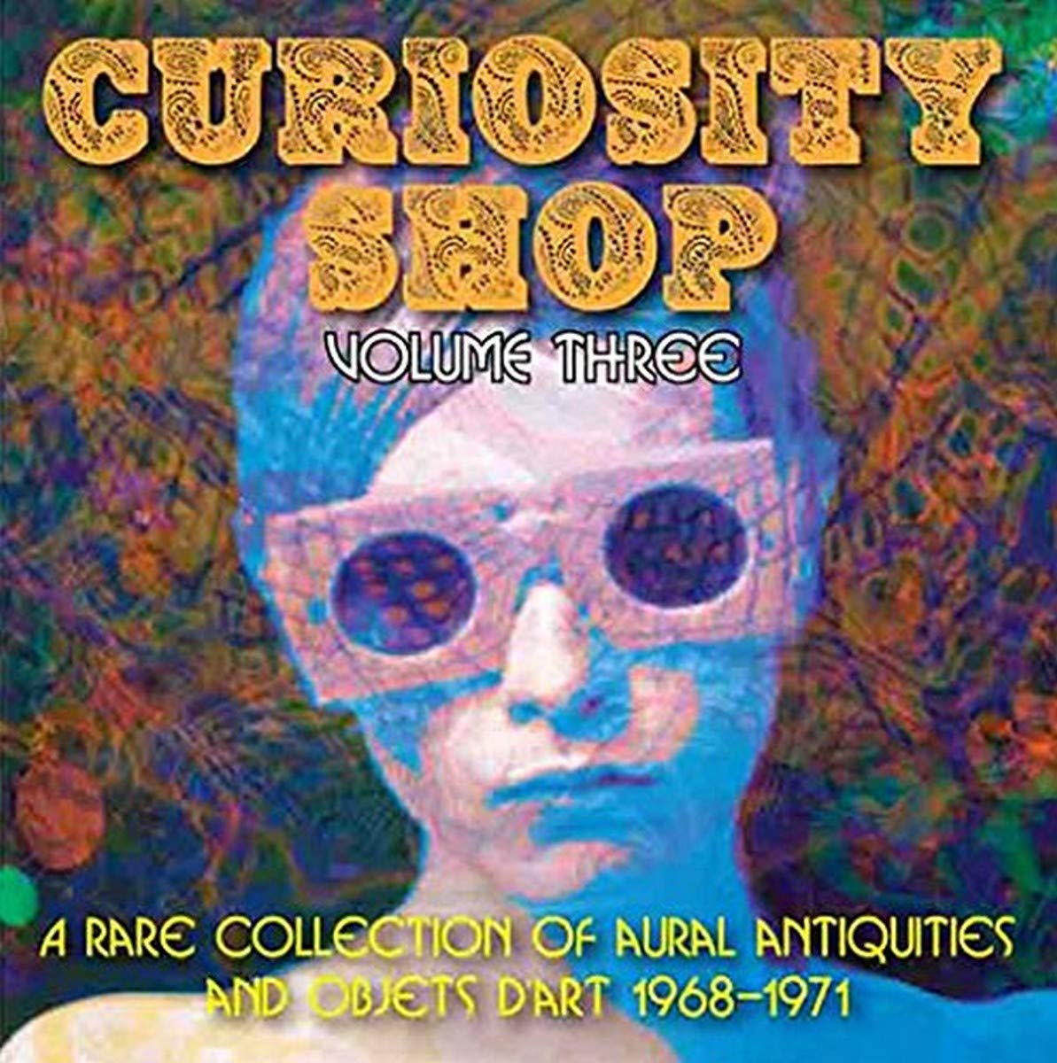 Curiosity Shop Volume Three 1968-1971