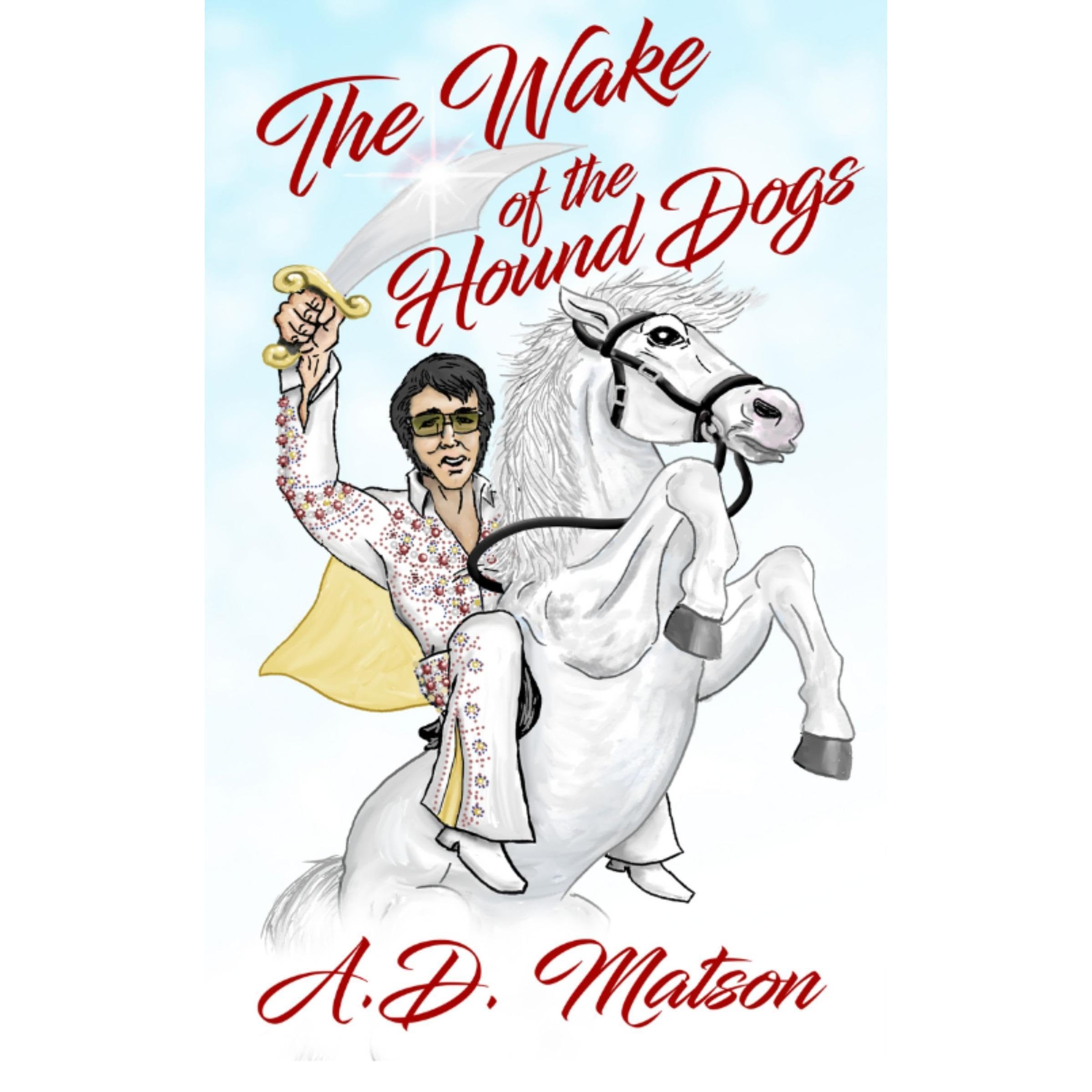 The Wake of the Hound Dogs