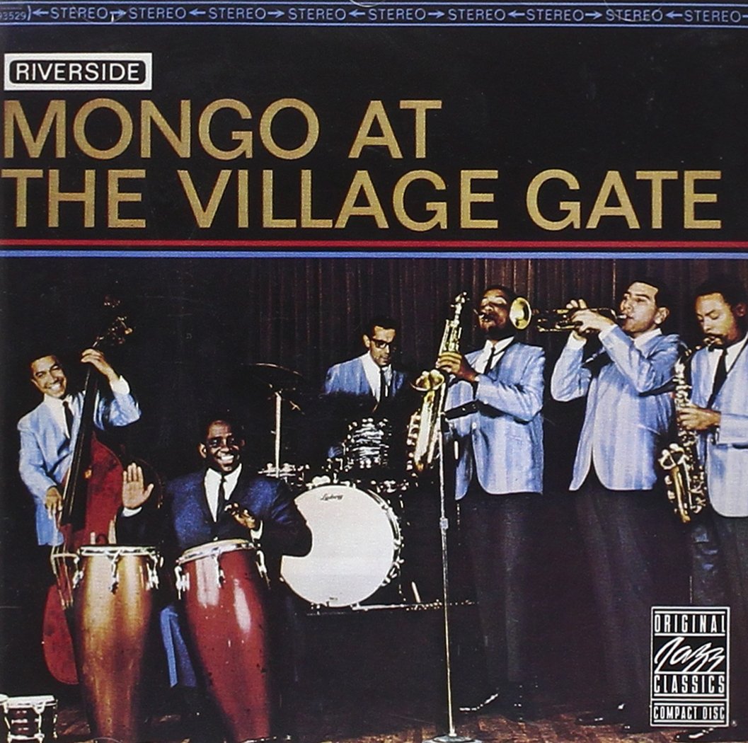 Mongo at the Village Gate [Audio CD] Mongo Santamaria