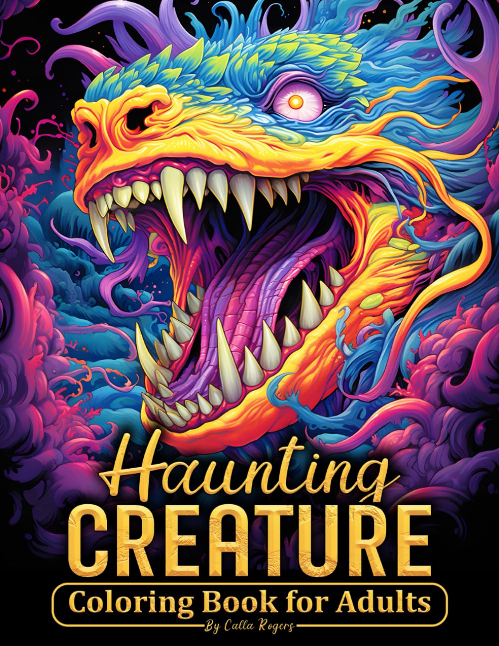 Haunting Creatures: Coloring Book for Adults with Spooky and Creepy Mythical Creatures, Designed to Provide Stress Relief and Relaxation