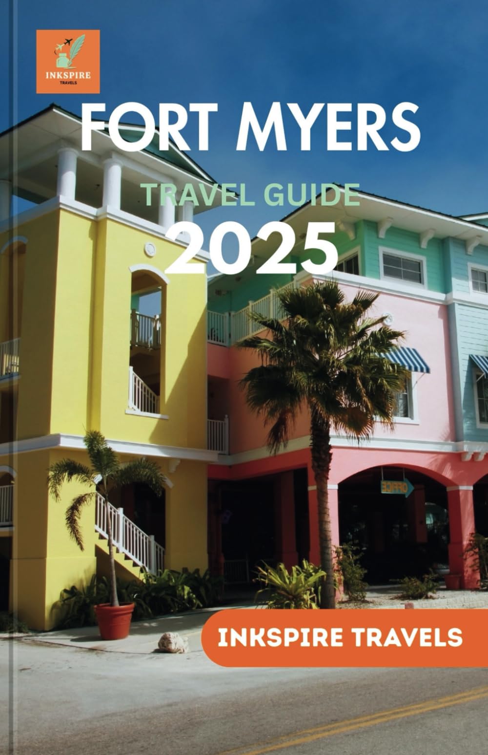 Fort Myers Travel Guide 2025: Uncover Hidden Treasures, and Insider Tips for an Unforgettable Getaway