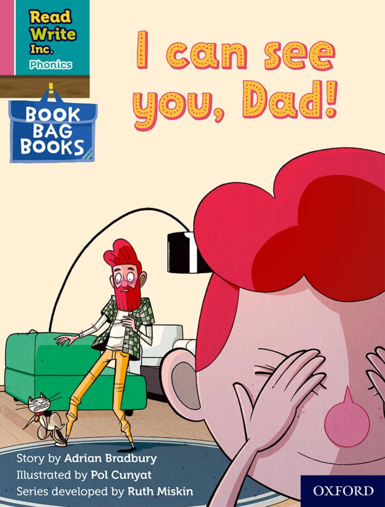 I can see you, Dad! (Pink Set 3 Book Bag Book 7) (Read Write Inc. Phonics)