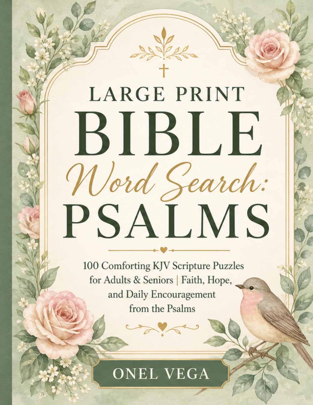 Large Print Bible Word Search: Psalms: 100 Comforting KJV Scripture Puzzles for Adults & Seniors | Faith, Hope, and Daily Encouragement from the Psalms