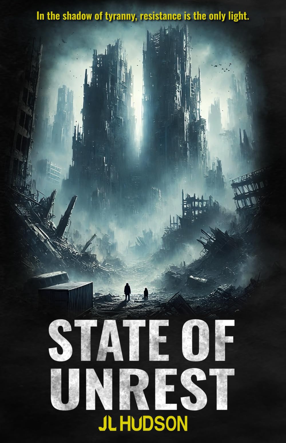 State of Unrest: A dark, dystopian, urban fantasy. (The Iron Sky Trilogy)