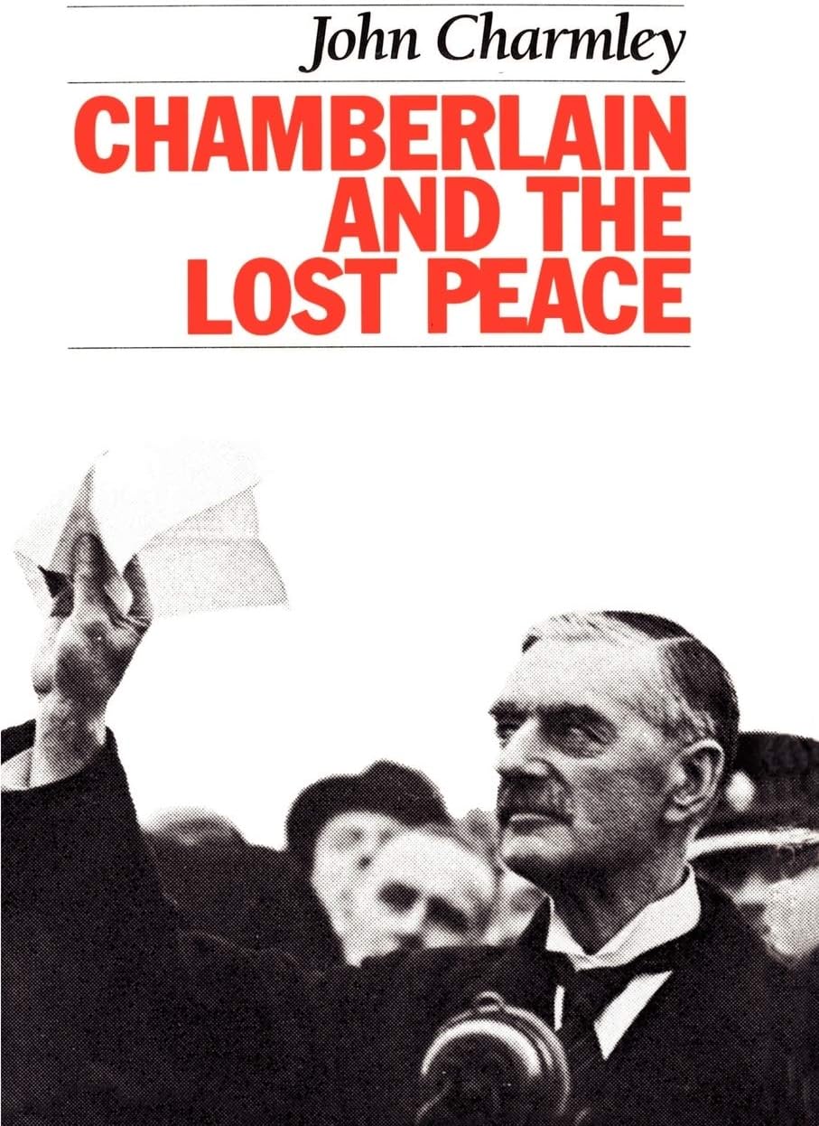 Chamberlain and the Lost Peace