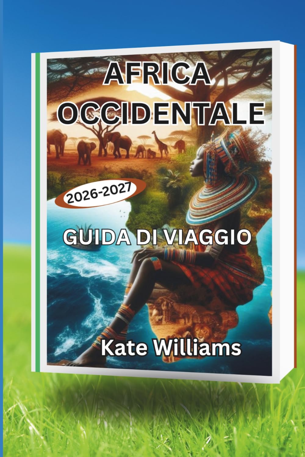 AFRICA OCCIDENTALE GUIDA DI VIAGGIO 2026-2027
