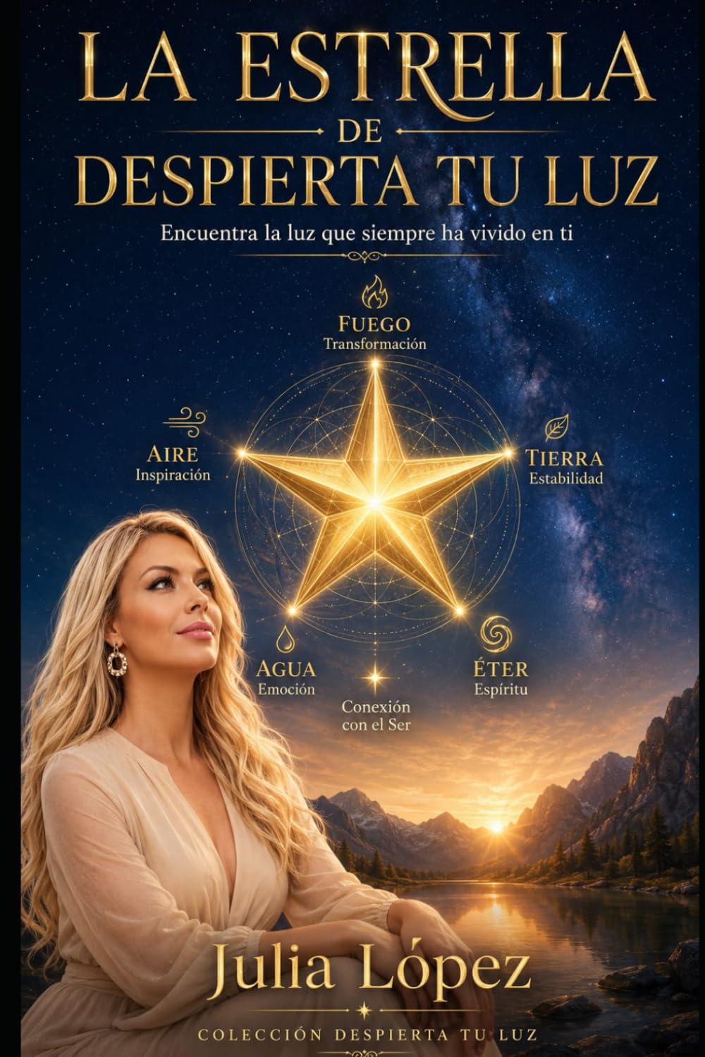 La Estrella de Despierta tu Luz: El símbolo interior que conecta tu alma, tu calma y tu verdad