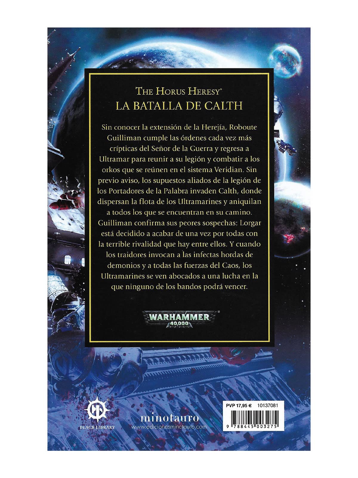 Warhammer The Horus Heresy nº 19/54 La batalla de Calth: Y no conocerán el miedo