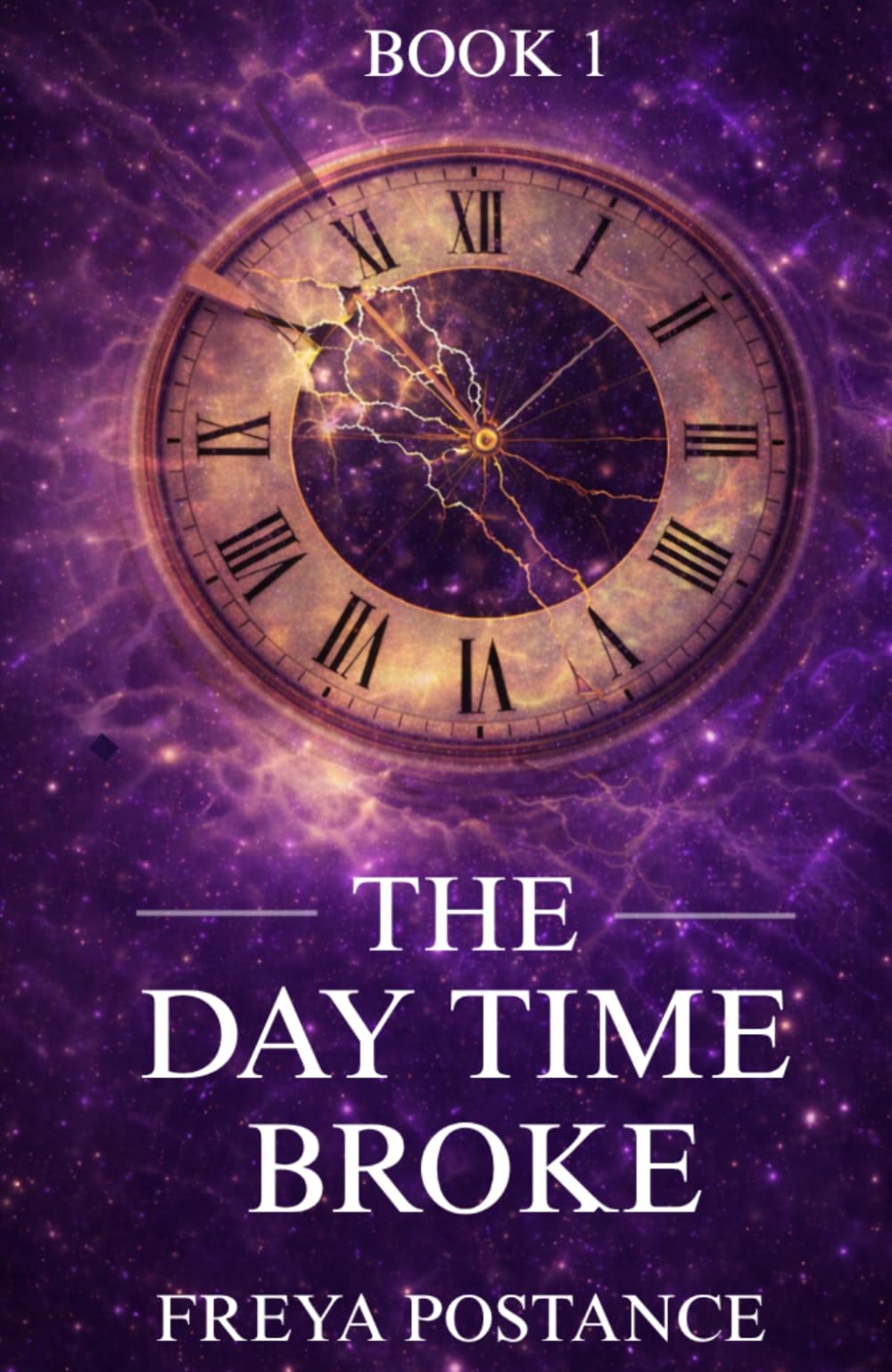 The Day Time Broke (The Fractured Worlds)