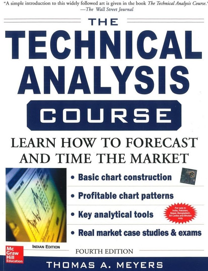The Technical Analysis Course, Fourth Edition: Learn How to Forecast and Time the Market Paperback – 1 July 2017