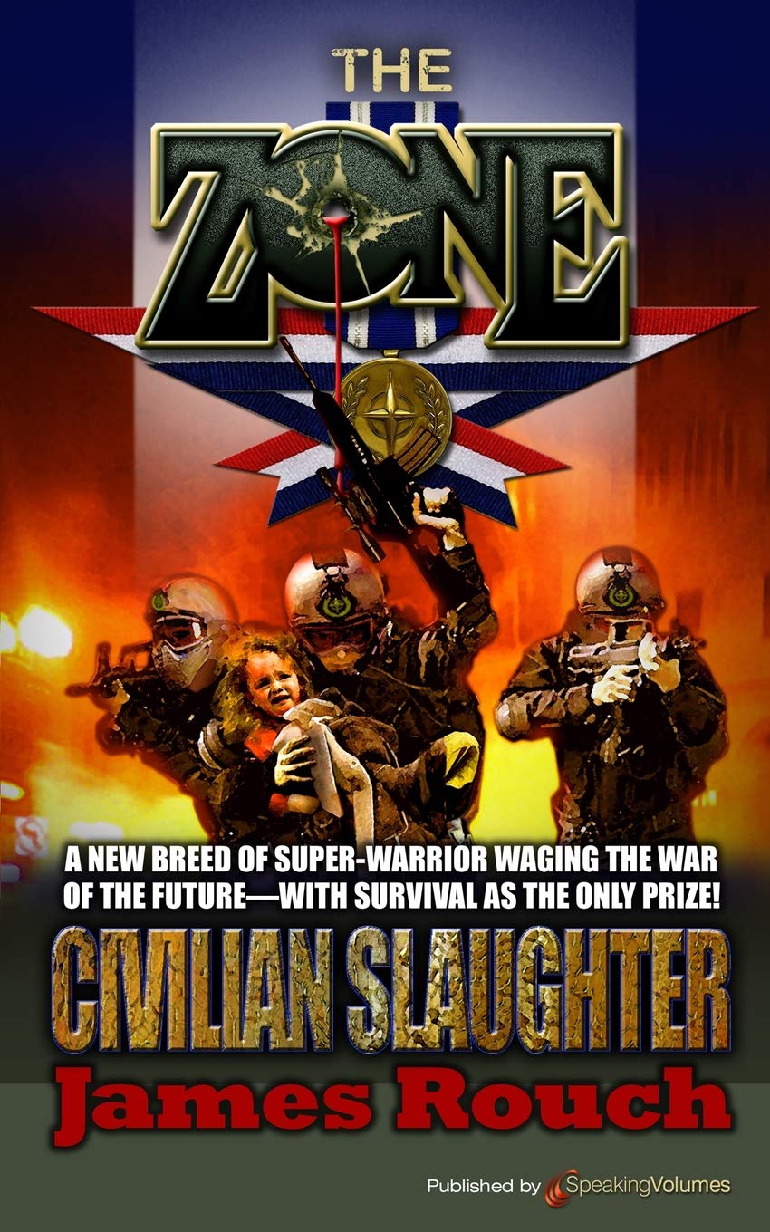 Civilian Slaughter: Volume 8 (The Zone)
