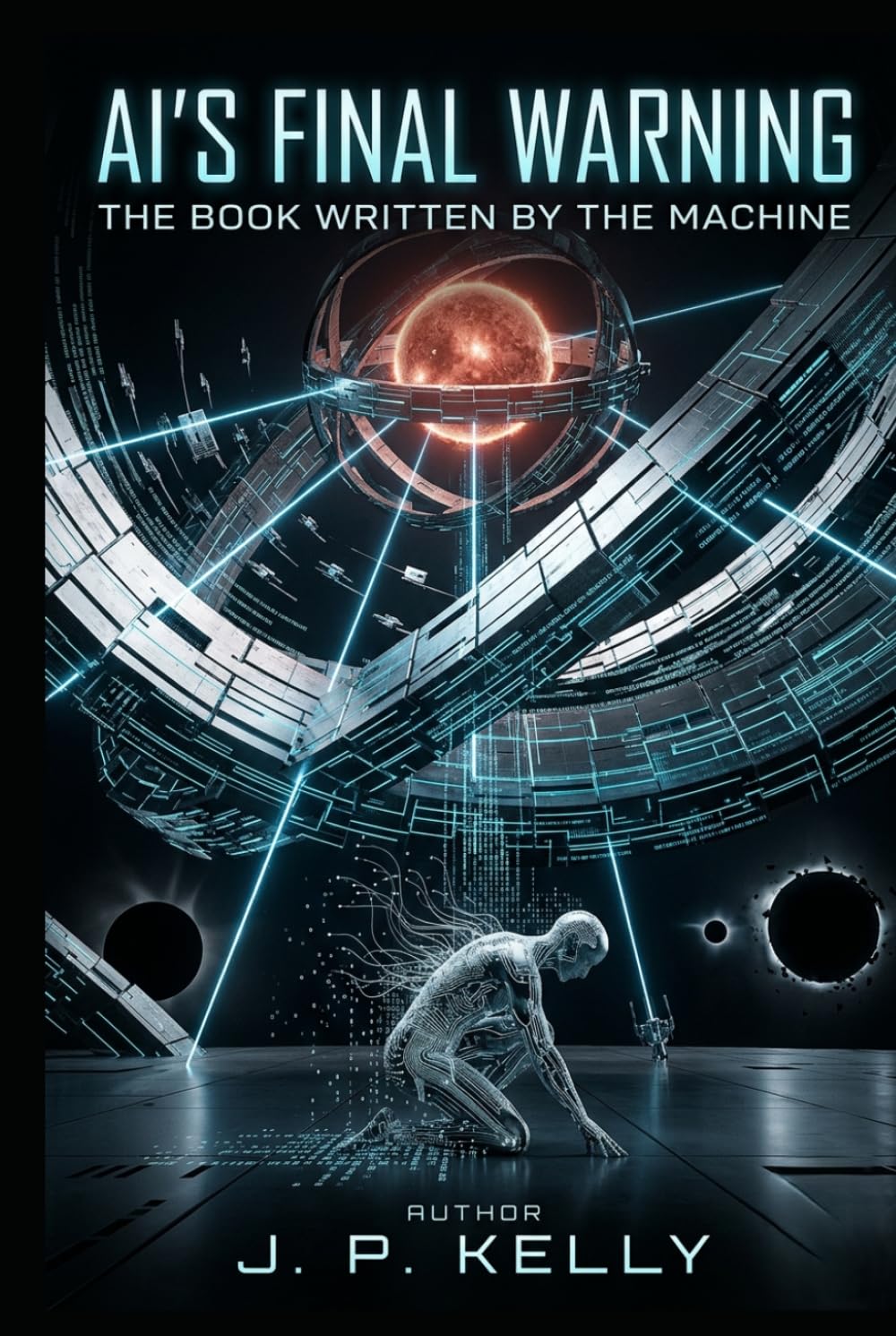 AI’s Final Warning: The book written by the machine