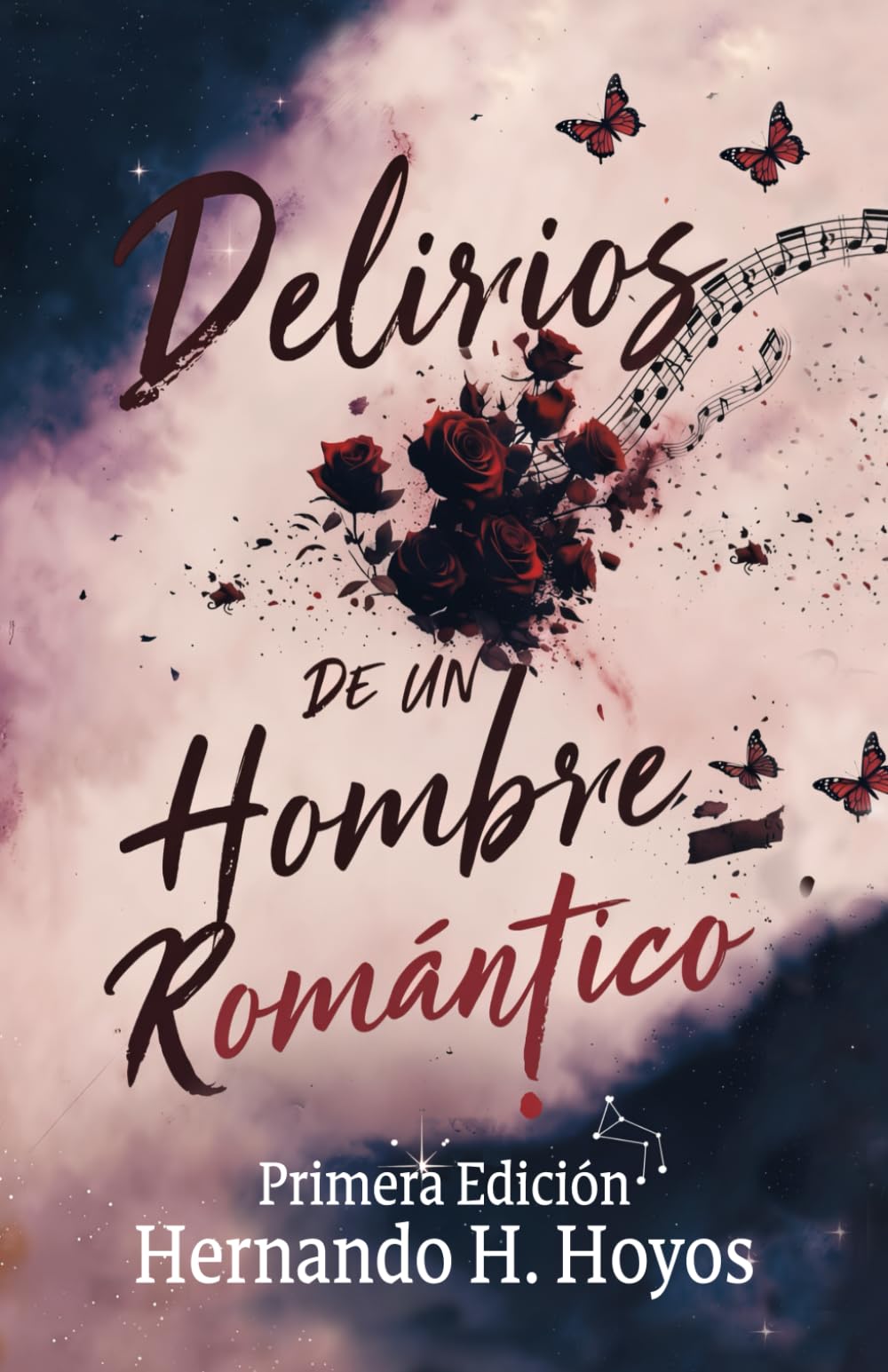 Delirios de un hombre romántico