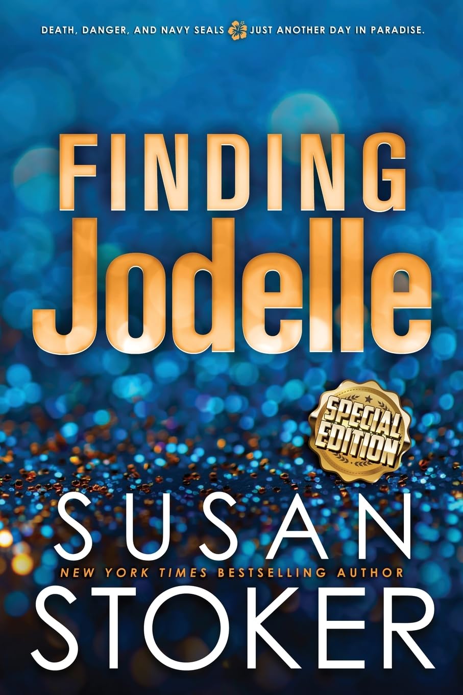 Finding Jodelle - Special Edition: 7 (SEAL Team Hawaii Special Editions)