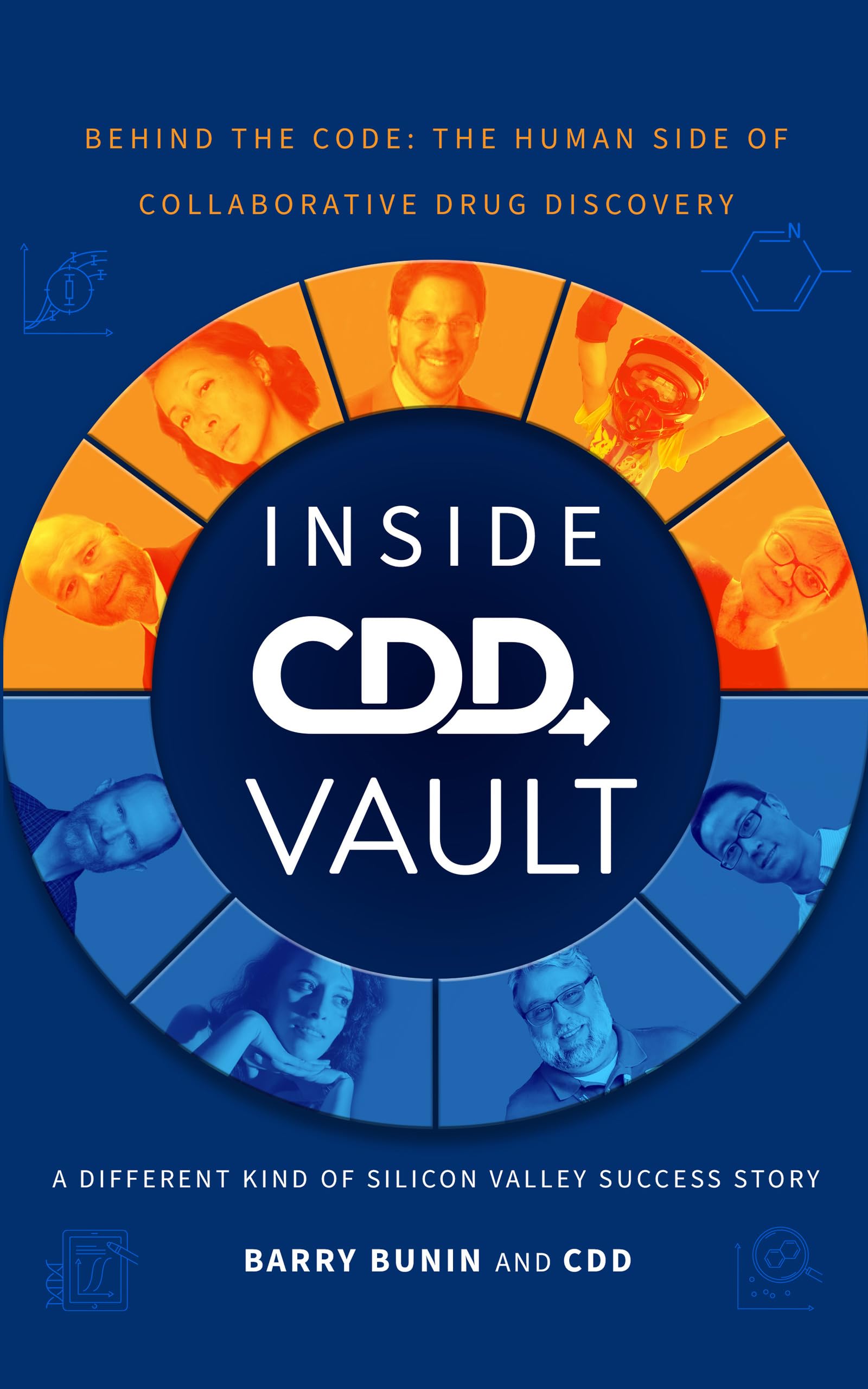 Inside CDD Vault — A Different Kind of Silicon Valley Success Story: Behind the Code: The Human Side of Collaborative Drug Discovery